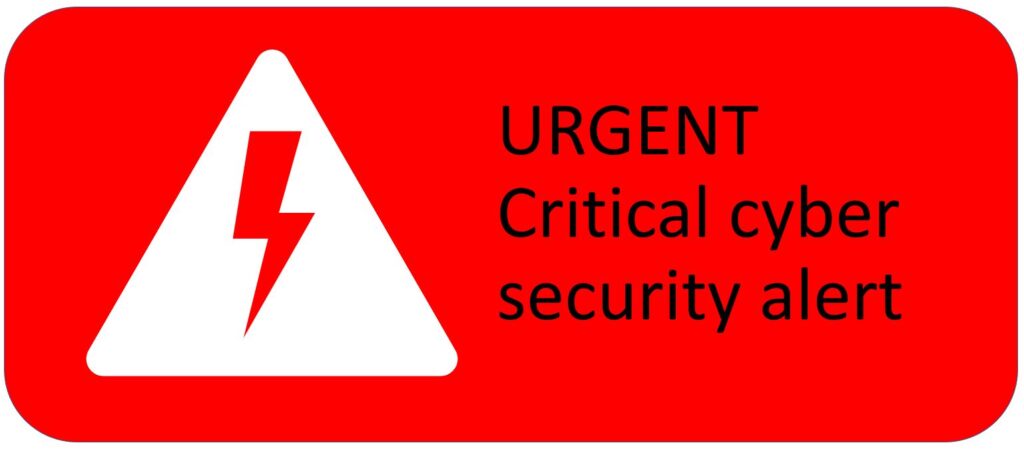 Urgent: Critical cyber vulnerability alert