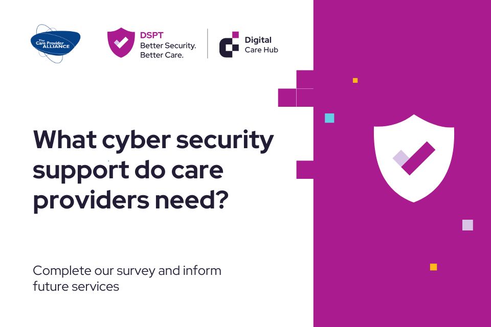 What cyber security support do care providers need?